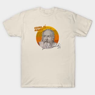 Galileo Eppur si muove T-Shirt